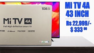 Xiaomi Mi TV 4A 43 inch unboxing and first impressions - India retail unit