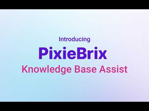 Build an AI Knowledge Base Assist with ChatGPT, Google Sheets, and PixieBrix