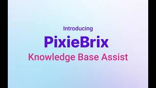 Build an AI Knowledge Base Assist with ChatGPT, Google Sheets, and PixieBrix Net Worth