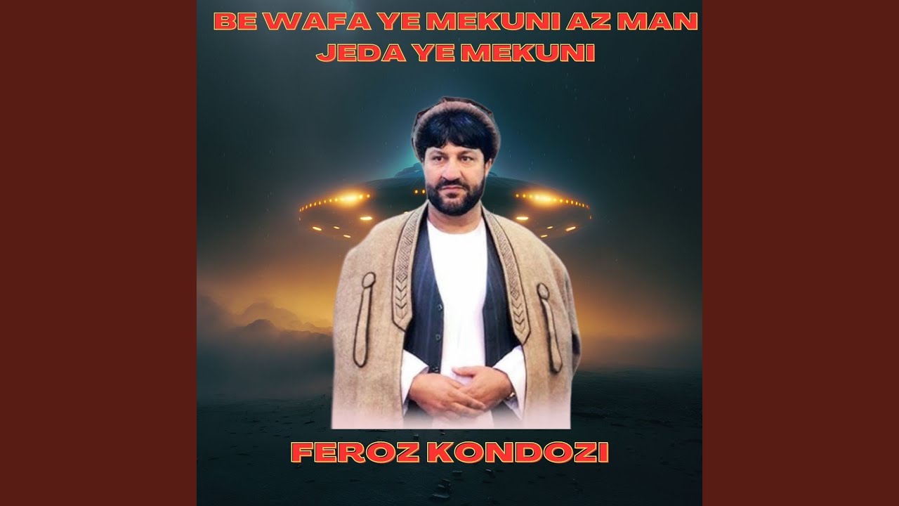 Be Wafa Ye Mekuni Az Man Jeda Ye Mekuni