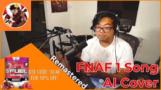 Acai - FNAF 1 Song (AI Cover) (Remastered)