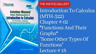 Basic Mathematics 2 | Introduction To Calculus (MTH-322) by Dr. Noman Khalid | Unit 02 | Lecture 18