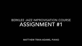 Jazz Assignment #1 for Berklee Course