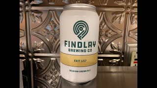 Day 319 Beer Review: Exit 157, Findlay Brewing Co., BELGIAN STYLE CREAM ALE