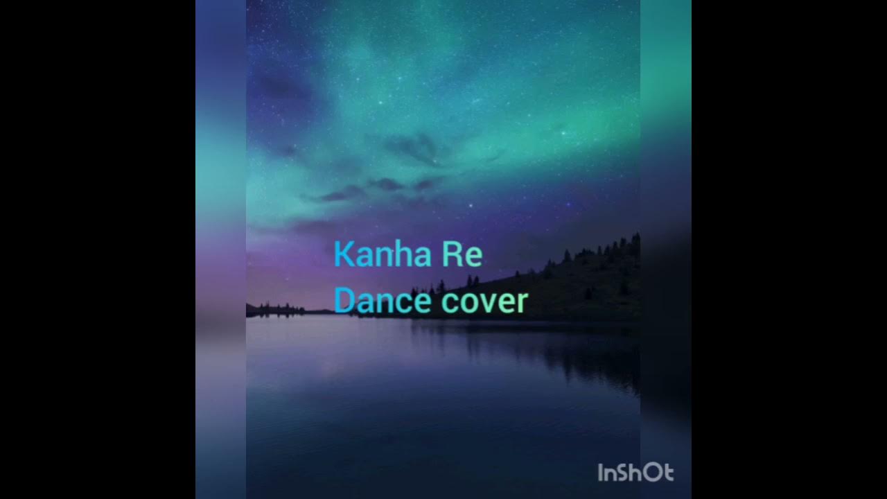 KANHA RE Dance cover -Amalendu