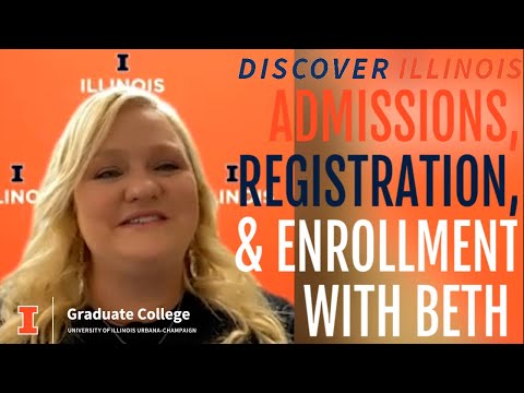 Discover Illinois: Admissions, Registration, and Enrollment