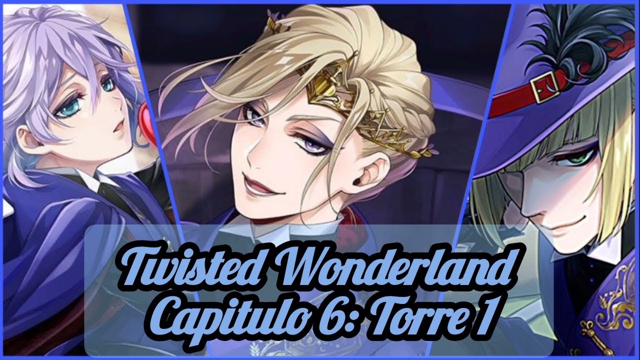 Twisted Wonderland em Português: Capitulo 6, Torre 1(Completo). - YouTube