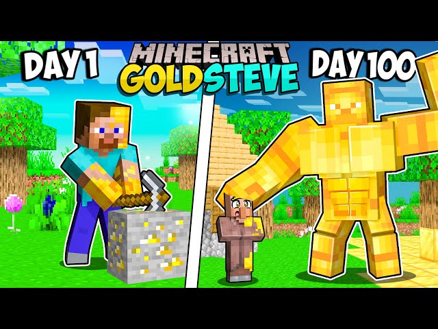 I Survived 100 Days as GOLDEN STEVE in Minecraft class=