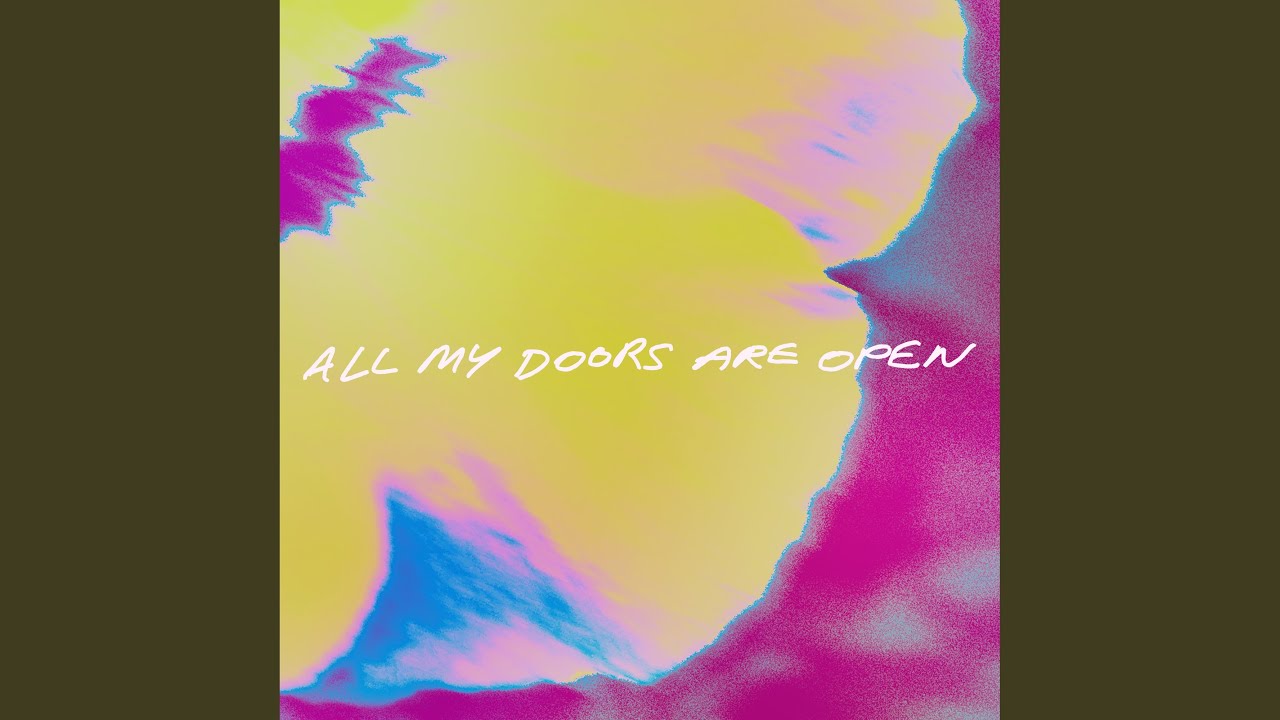 All My Doors Are Open