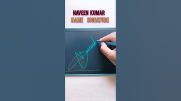 Naveen Kumar Name Signature 😍🥰 Comment your name for signature 😊