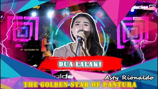 Dua Lalaki - Asty Rionaldo - The Golden Star Of Pantura Desy Paraswati - Kertajaya Bongas Indramayu