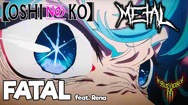 GEMN - Fatal (Oshi no Ko 2 OP) feat. Rena【Intense Symphonic Metal Cover】