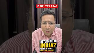 Biggest Tax Mistake NRIs Make After Returning to India 🇮🇳⚠️ #NRI #incometax #CA Anish Gupta