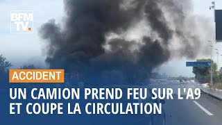 Un camion prend feu sur l'A9, près de Montpellier, et perturbe gravement la circulation