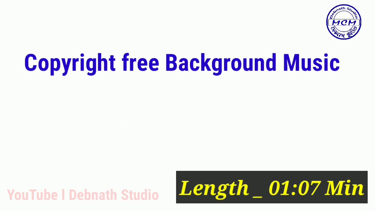 Copyright free Background Music l Background Sound Separation l Debnath Studio