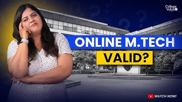 Is Online MTech Govt. Approved? 🤔| MTech for Working Professionals