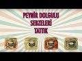 Peynir Dolgulu Sebzeleri Tattık