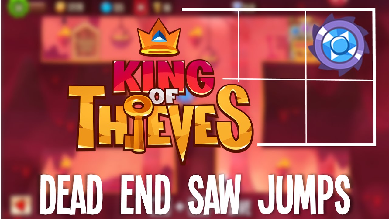 King of Thieves: Dead End Saw Jumps