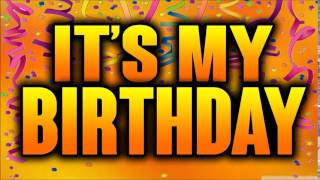 It My Birthday