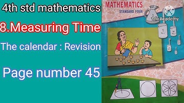 The calendar: Revision||CH-8||Measuring time||part-3#4std mathematics||