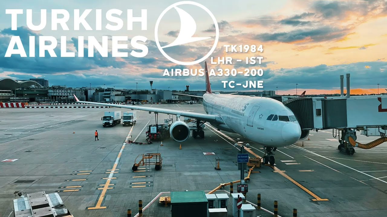 TURKISH AIRLINES | Airbus A330-200 | LONDON HEATHORW (LHR) - ISTANBUL (IST)  | FULL FLIGHT