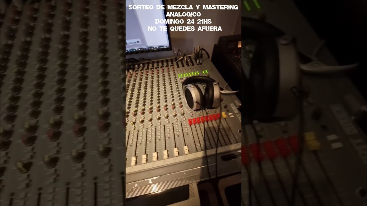 Sorteo de una Mezcla y Mastering Analógico