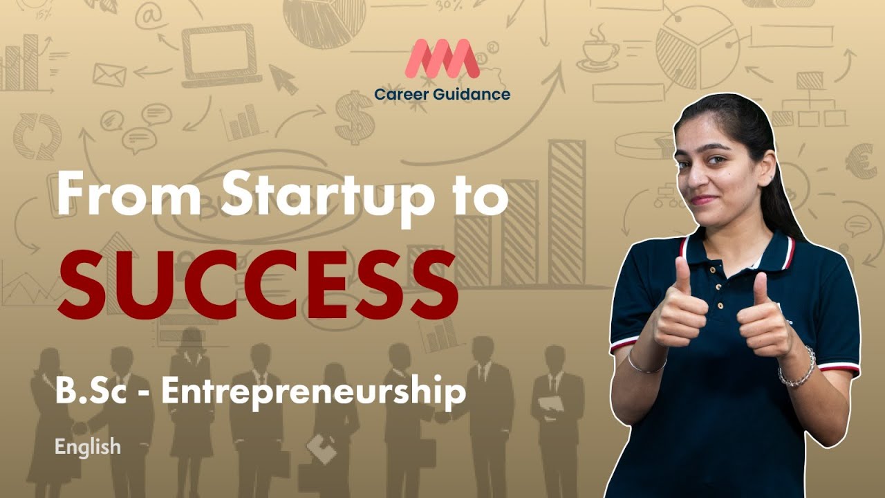 The Hidden Keys to Rapid Success in | B Sc Entrepreneurship Exposed ...