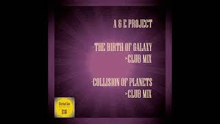 Collision Of Planets - Club Mix (A & E Project)