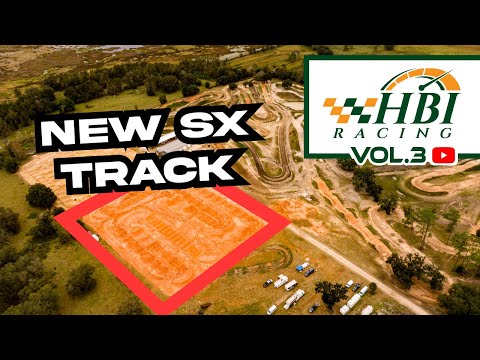 HBI Racing - Testing New Supercross Track in Florida