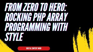 : From Zero to Hero: Rocking PHP Array Programming with Style