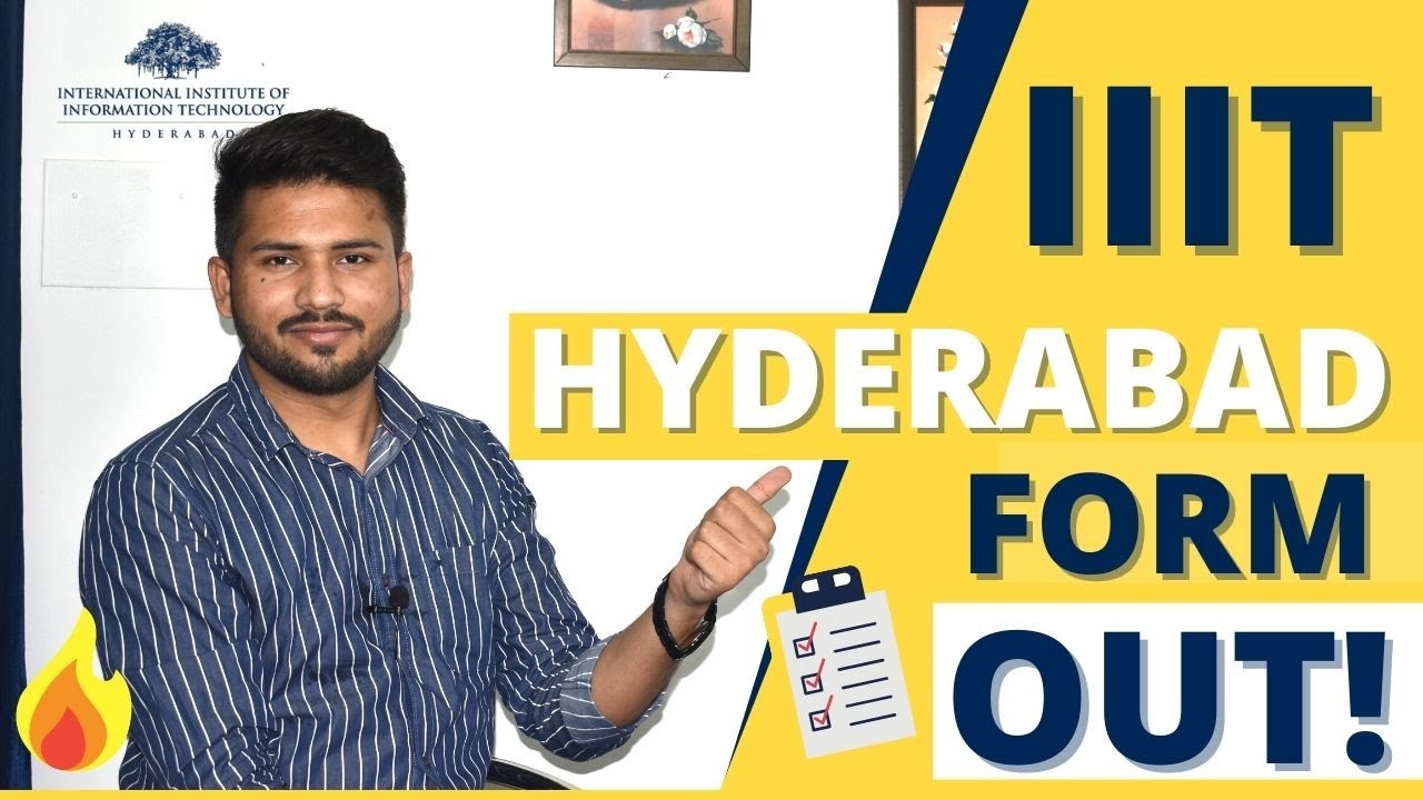 IIIT HYDERABAD | JEE MAIN APPLICATION FORM OUT | Admission Open 2021 | Important Dates