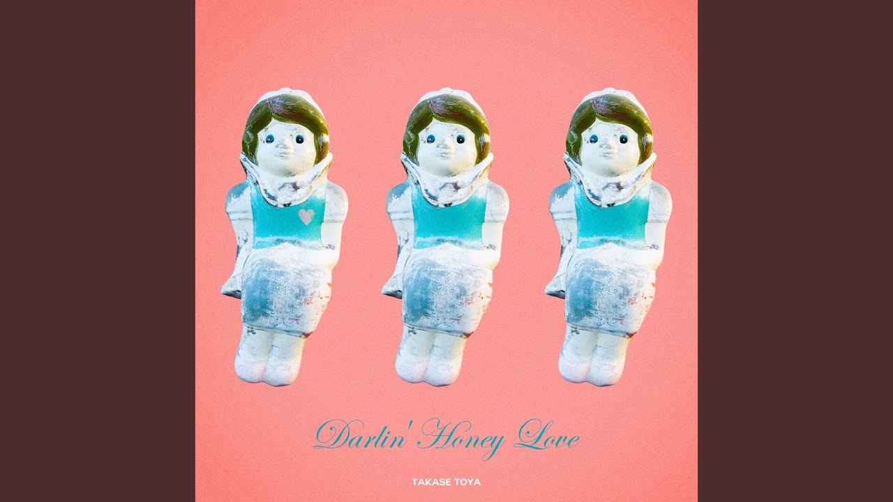 Darlin' Honey Love - YouTube