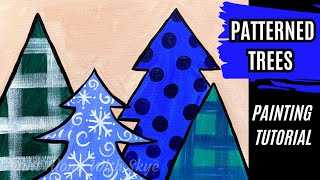 ❄️EP187- 'Patterned Trees' easy winter pattern, plaid inspired acrylic painting tutorial