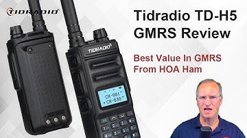 Tidradio TD H5 GMRS Review  Best Value In GMRS From HOA Ham|Tidradio