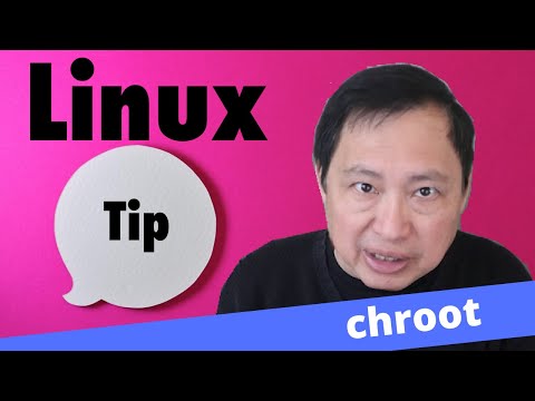 Linux Tip - Understanding Chroot - Episode 2