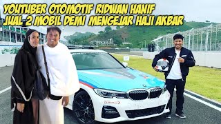 Download Lagu YOUTUBER OTOMOTIF NO 1 DI INDONESIA RELA JUAL 2 MOBIL DEMI MENGEJAR HAJI AKBAR MP3