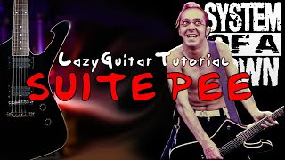 Lazy 'Suite Pee' guitar tutorial [System of a Down]