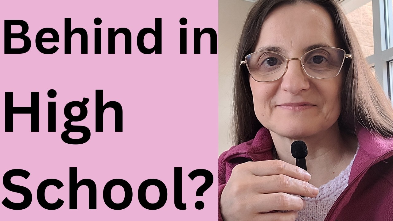 Behind in Homeschool High School? 3 Worries Moms Have