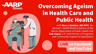 Overcoming Ageism in Health Care and Public Health