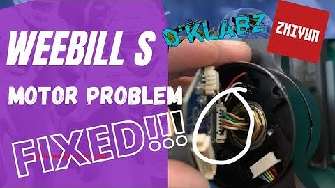 ZHIYUN WEEBILL S motor power problem, SLEEP MODE fixed!