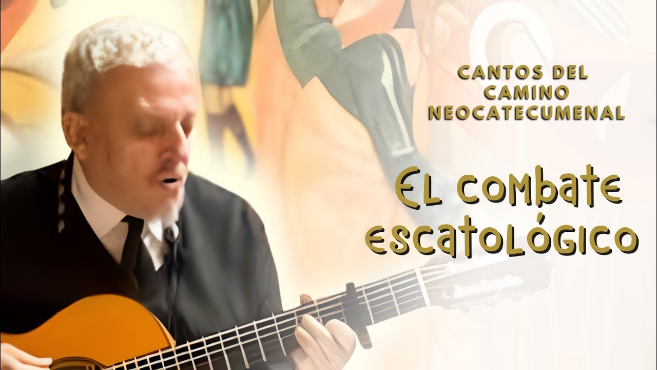 El Combate Escatológico - Kiko Argüello 1972-1977 Remasterizado - Camino Neocatecumenal