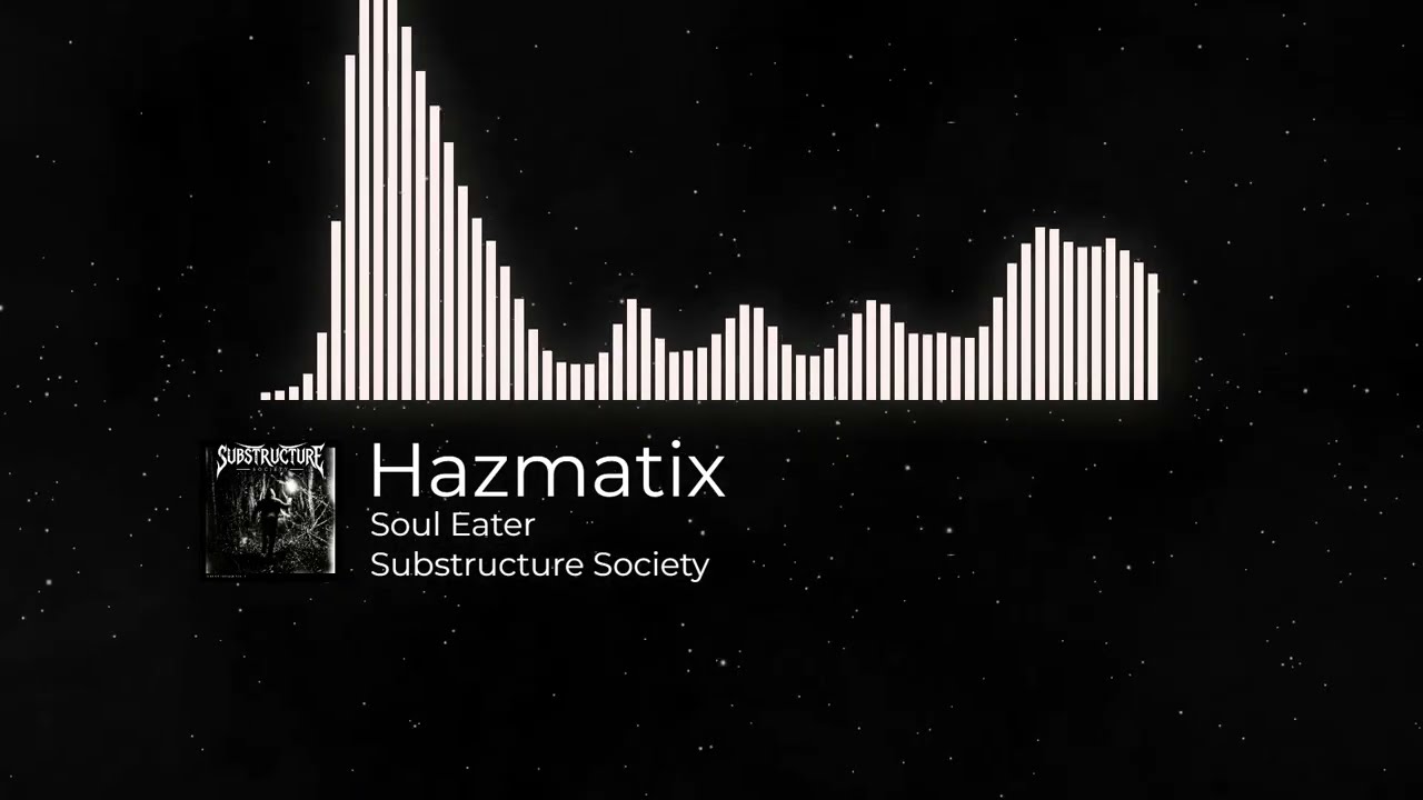 Watch Hazmatix - Soul Eater on YouTube Watch Hazmatix - Soul Eater on YouTube