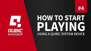 How to start playing using Qubic System device - Video Tutorial #4