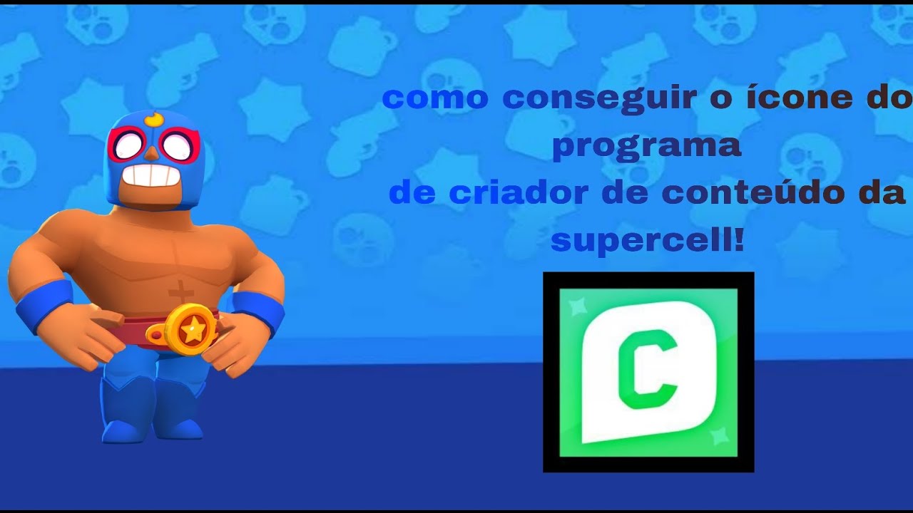 como virar criador de conteúdo oficial da supercell e ganhar o ícone de ...
