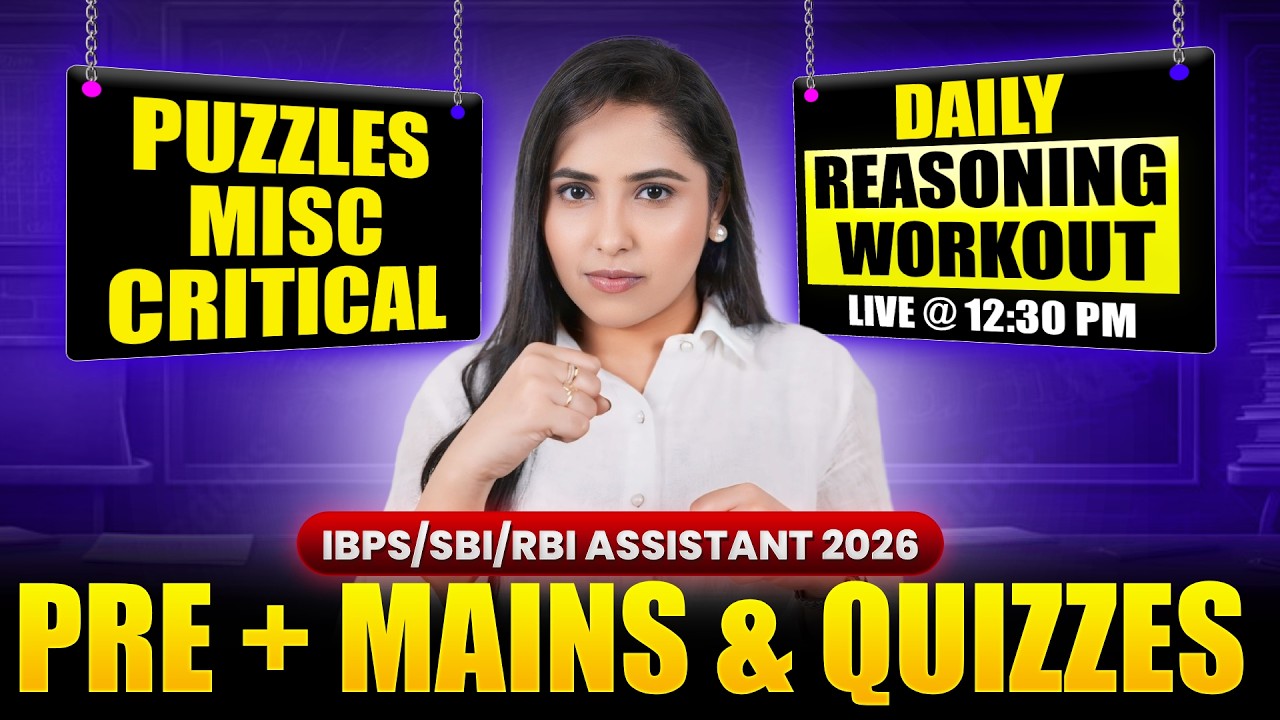 Daily Reasoning Workout 🔥 | Prelims + Mains Reasoning | SBI / IBPS / RBI Assistant 2026 | Day 8