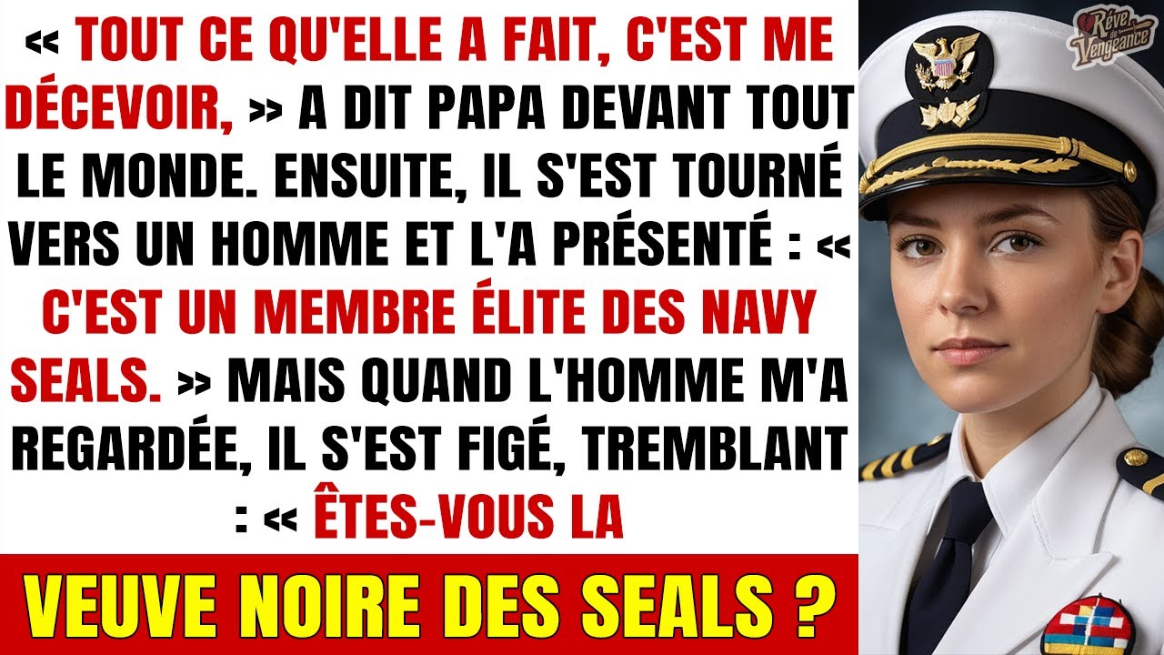 Mon père m’a humiliée devant tous — jusqu’à ce que son protégé SEAL murmure : « Veuve Noire ? »