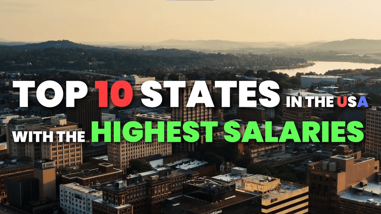 Top 10 Highest Salary States In The US Where You Can Earn The Most top-10-highest-salary-states-in-the-us-where-you-can-earn-the-most