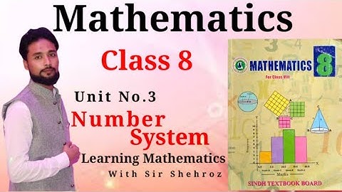 Mathematics 8th | Number System | |Exercise 3.1 | Sindh Textbook Board Jamshoro |