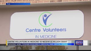 Centre Volunteers in Medicine to receive $1 million grant