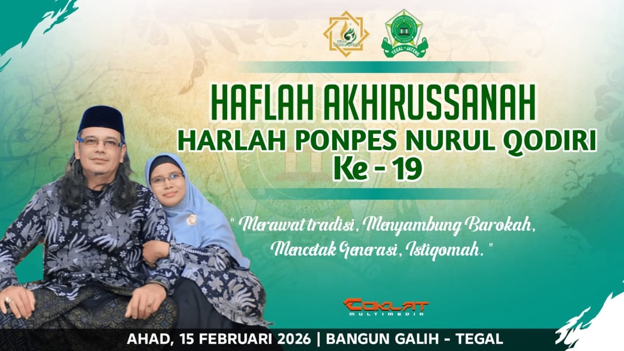 Live Pengajian Akbar Dalam Rangka Haflah Akhirussanah Dan Harlah Ponpes Nurul Qodiri Ke-19 | Tegal
